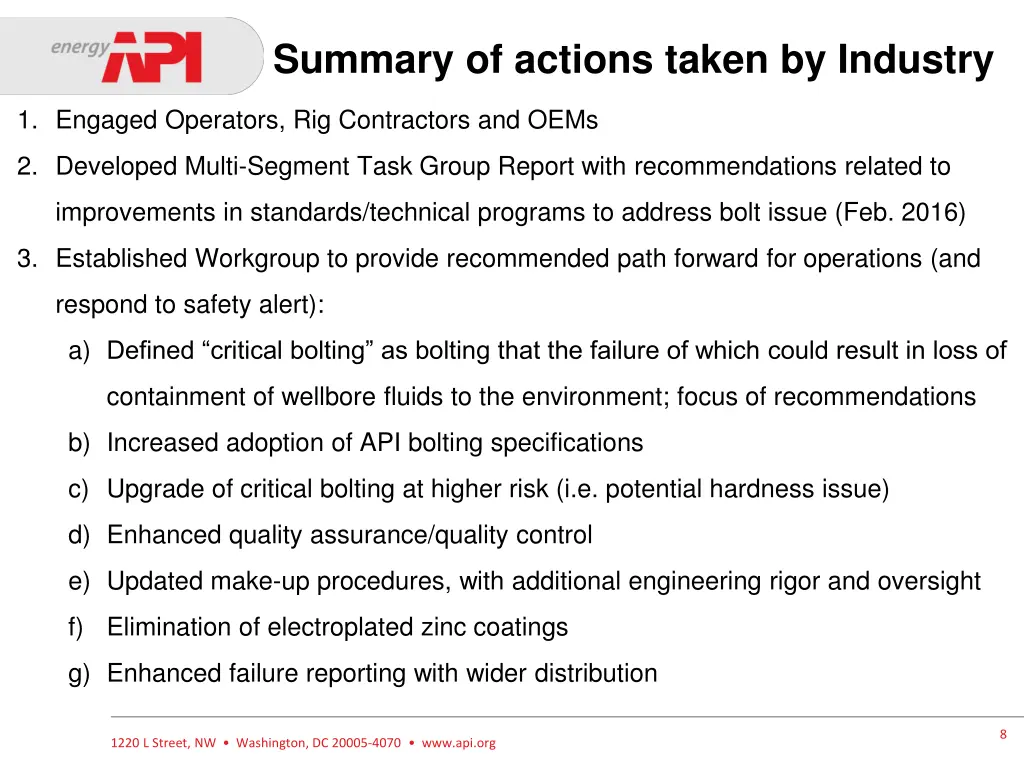 summary of actions taken by industry 1 engaged