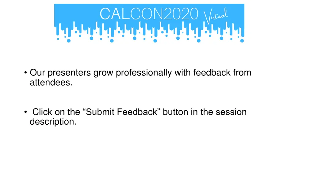 our presenters grow professionally with feedback