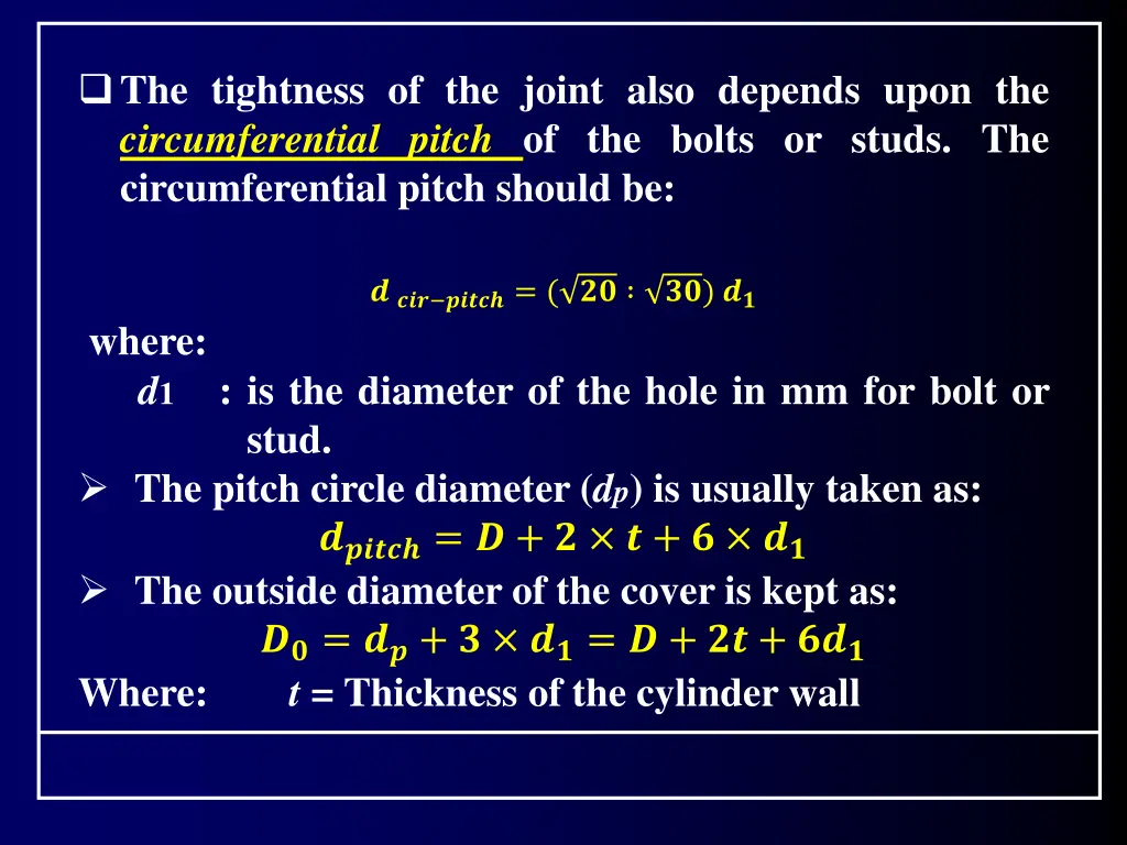 the tightness of the joint also depends upon