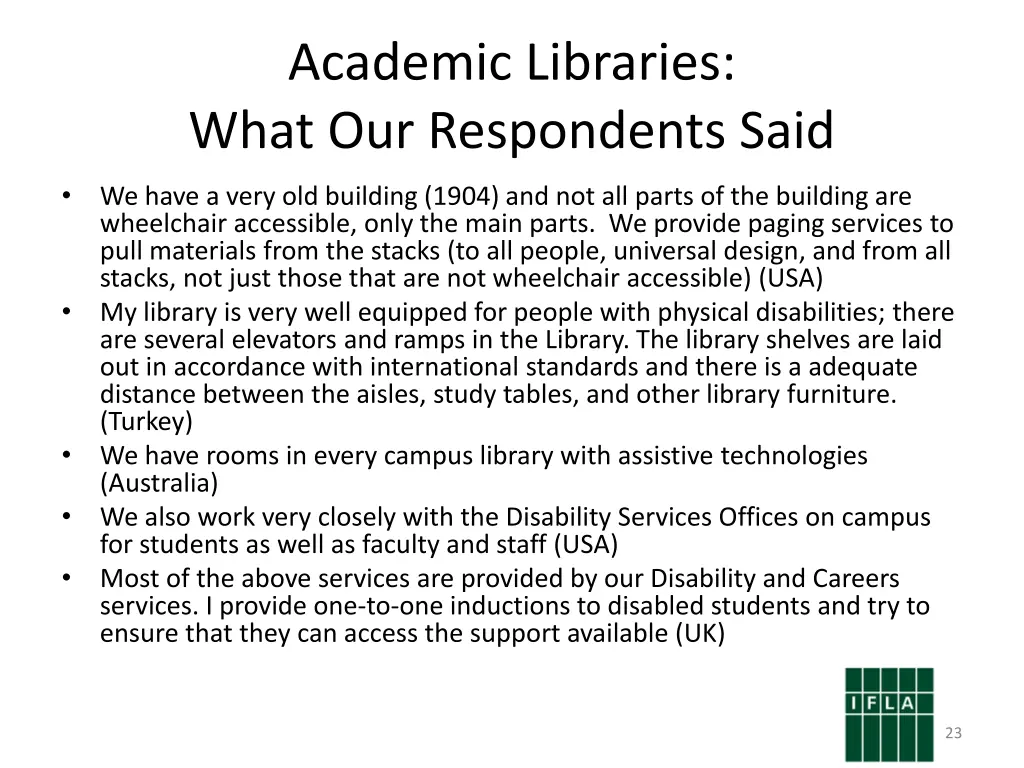 academic libraries what our respondents said