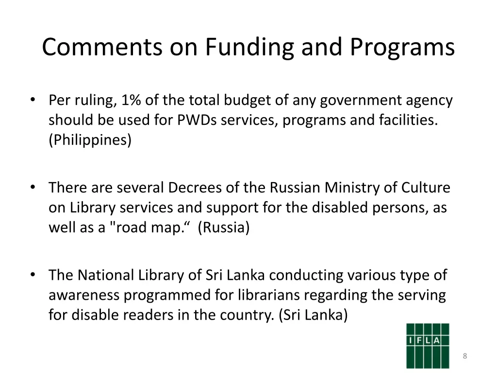 comments on funding and programs