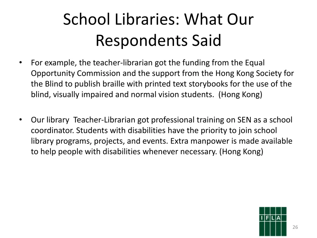 school libraries what our respondents said