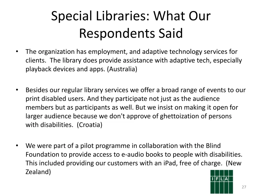 special libraries what our respondents said