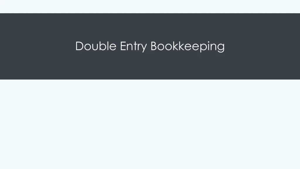 double entry bookkeeping