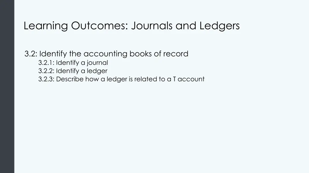 learning outcomes journals and ledgers