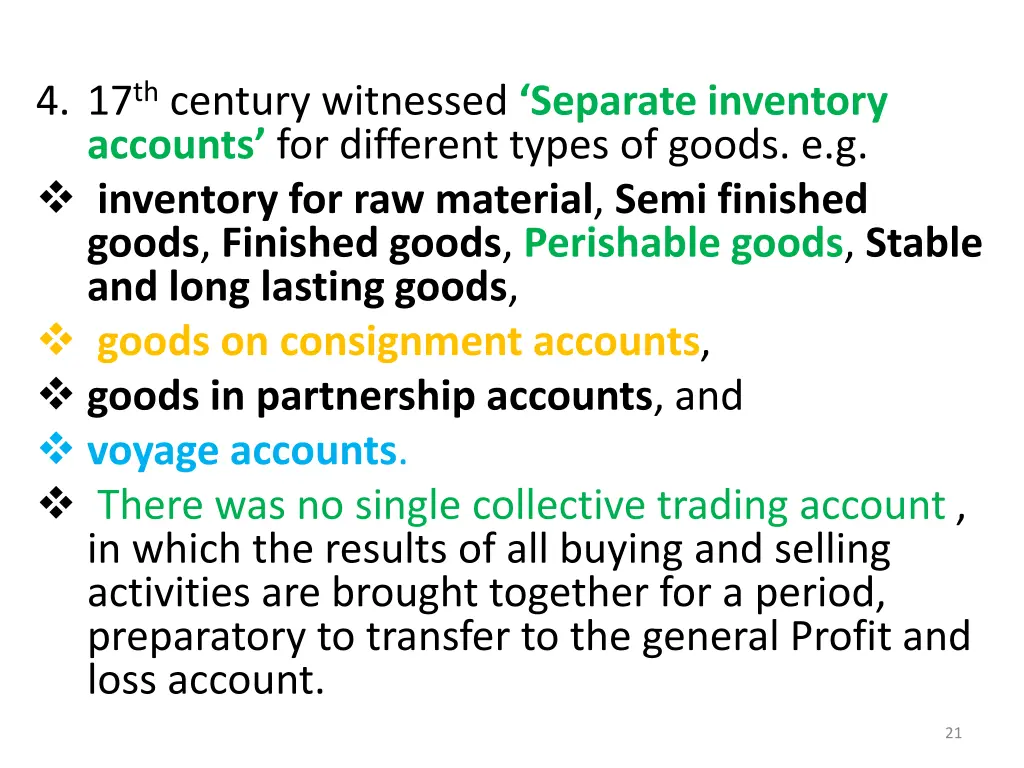 4 17 th century witnessed separate inventory