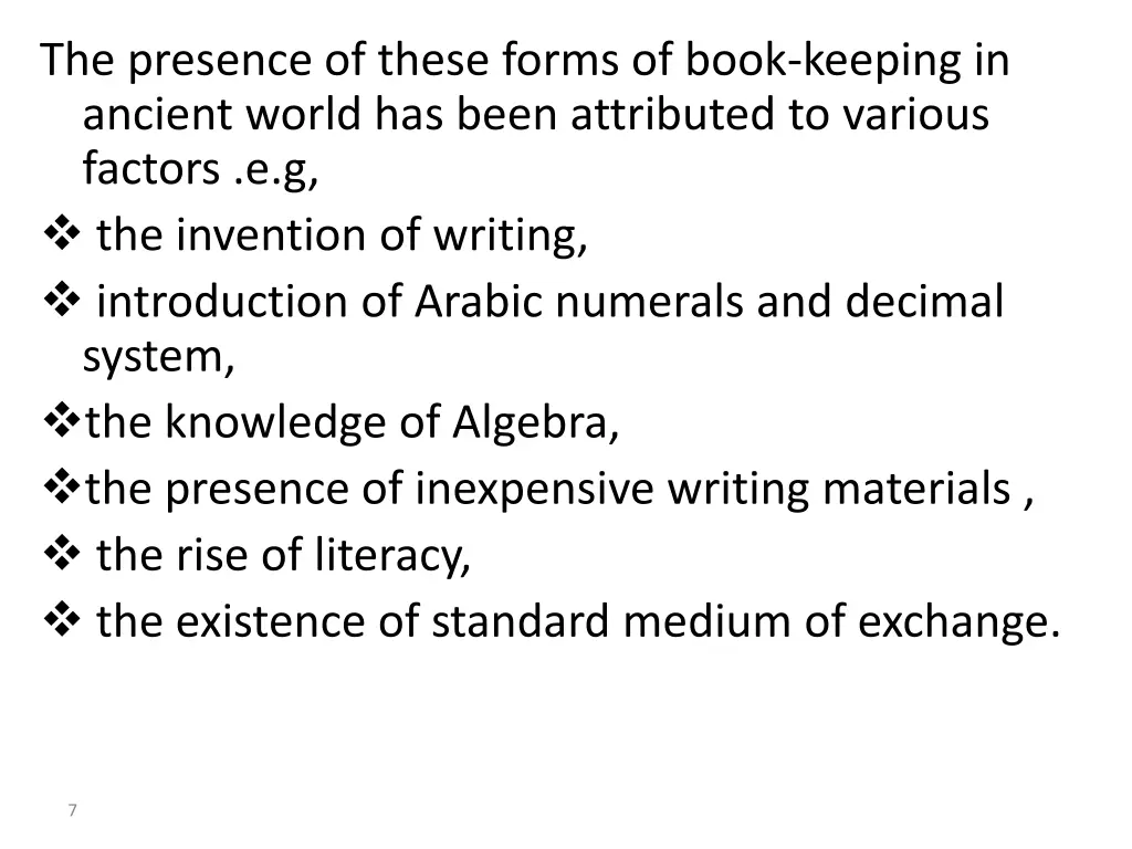 the presence of these forms of book keeping