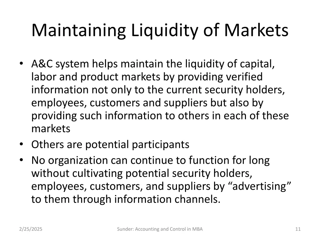 maintaining liquidity of markets