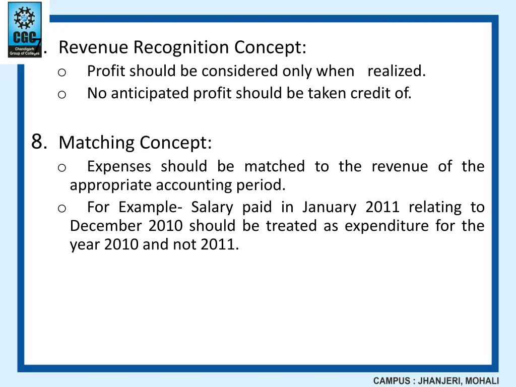 7 revenue recognition concept o profit should