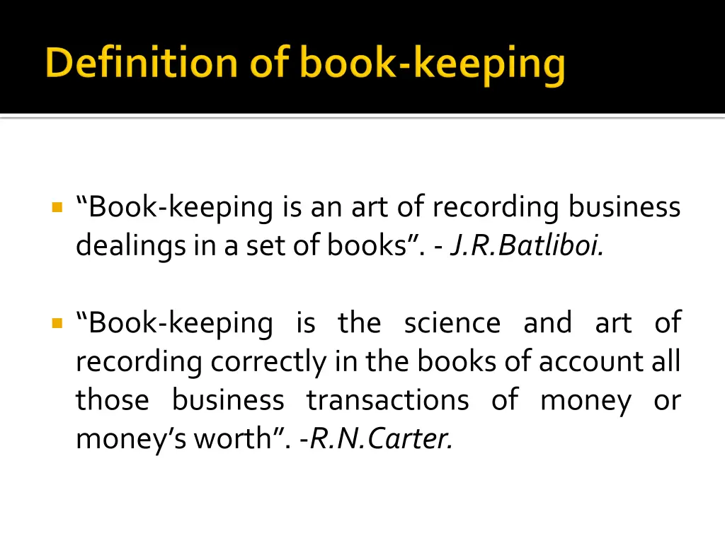 book keeping is an art of recording business