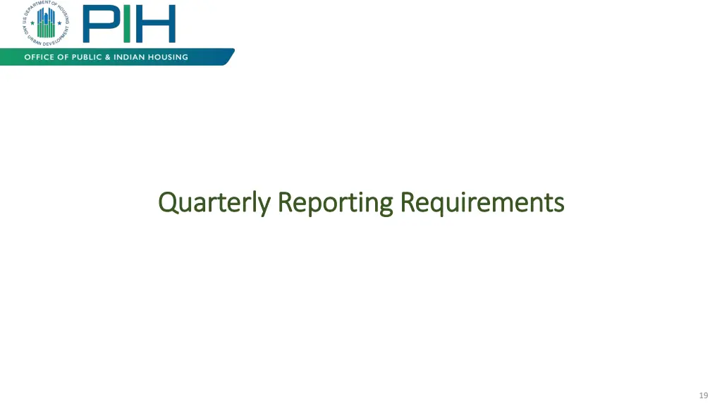 quarterly reporting requirements quarterly