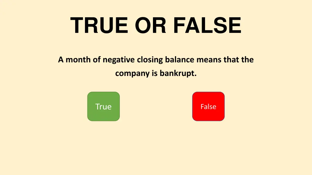 true or false