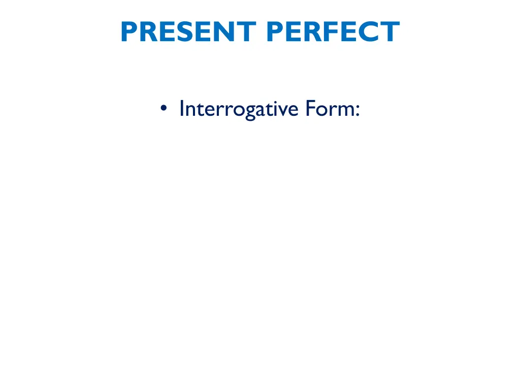 present perfect 9