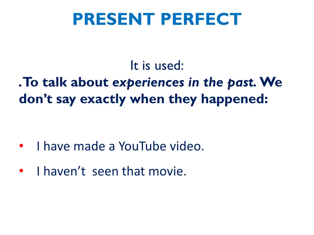 present perfect