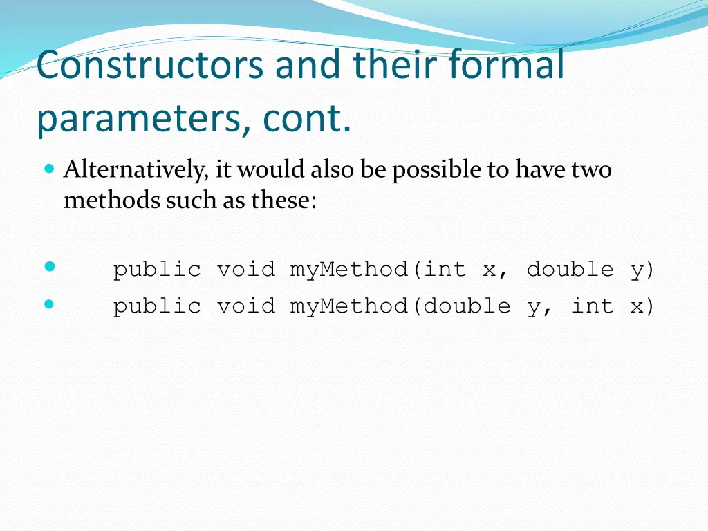 constructors and their formal parameters cont 2
