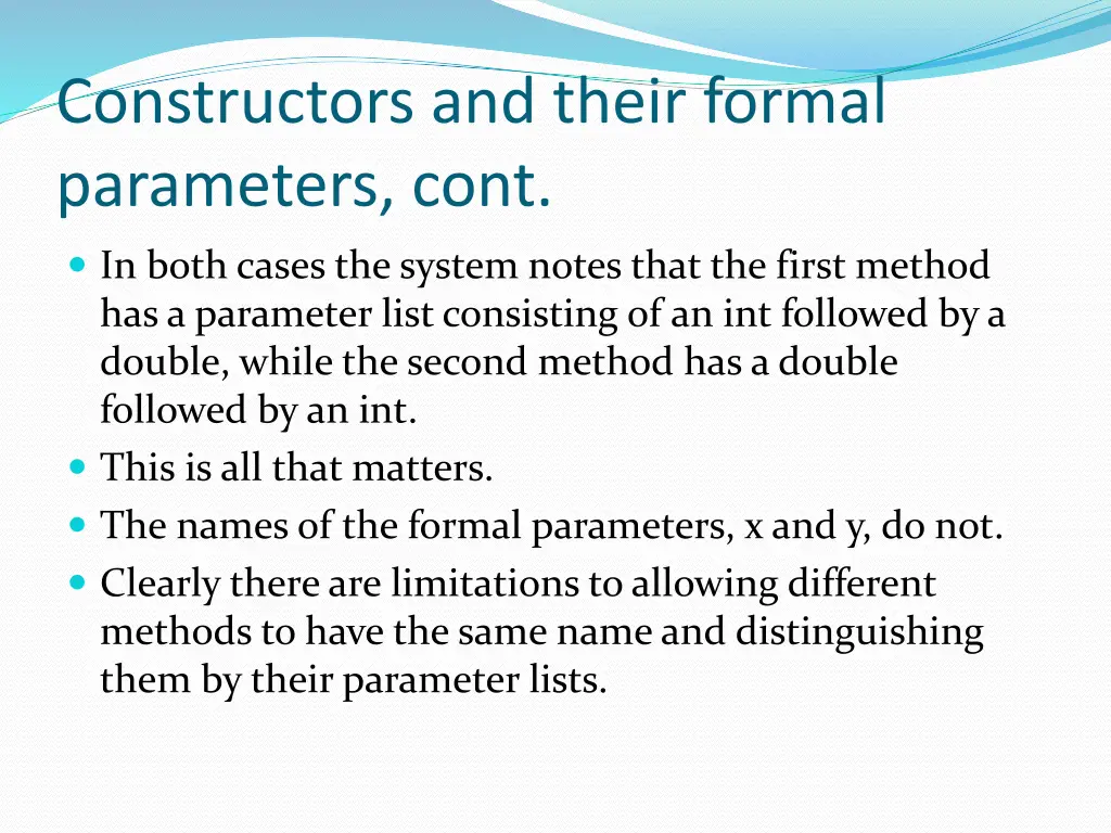 constructors and their formal parameters cont 3