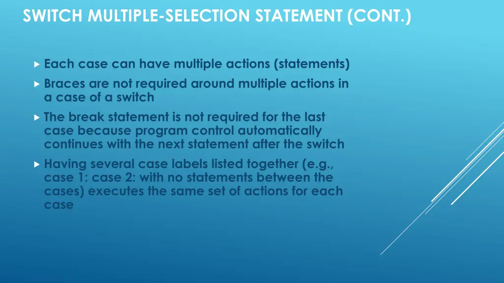 switch multiple selection statement cont