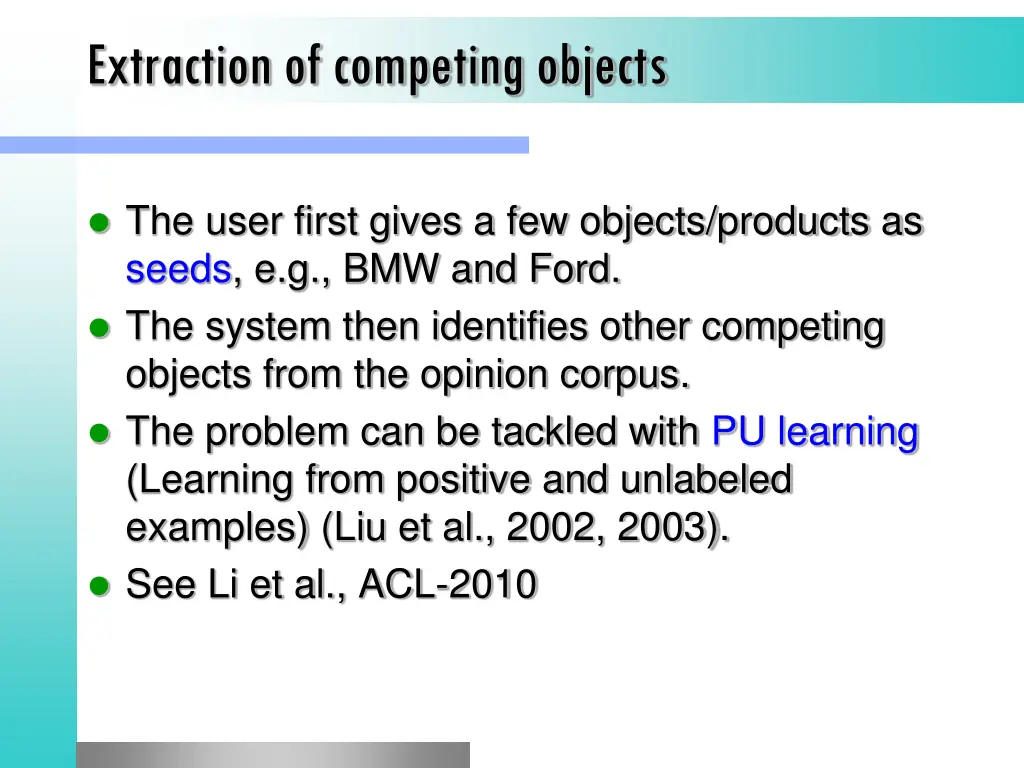 extraction of competing objects