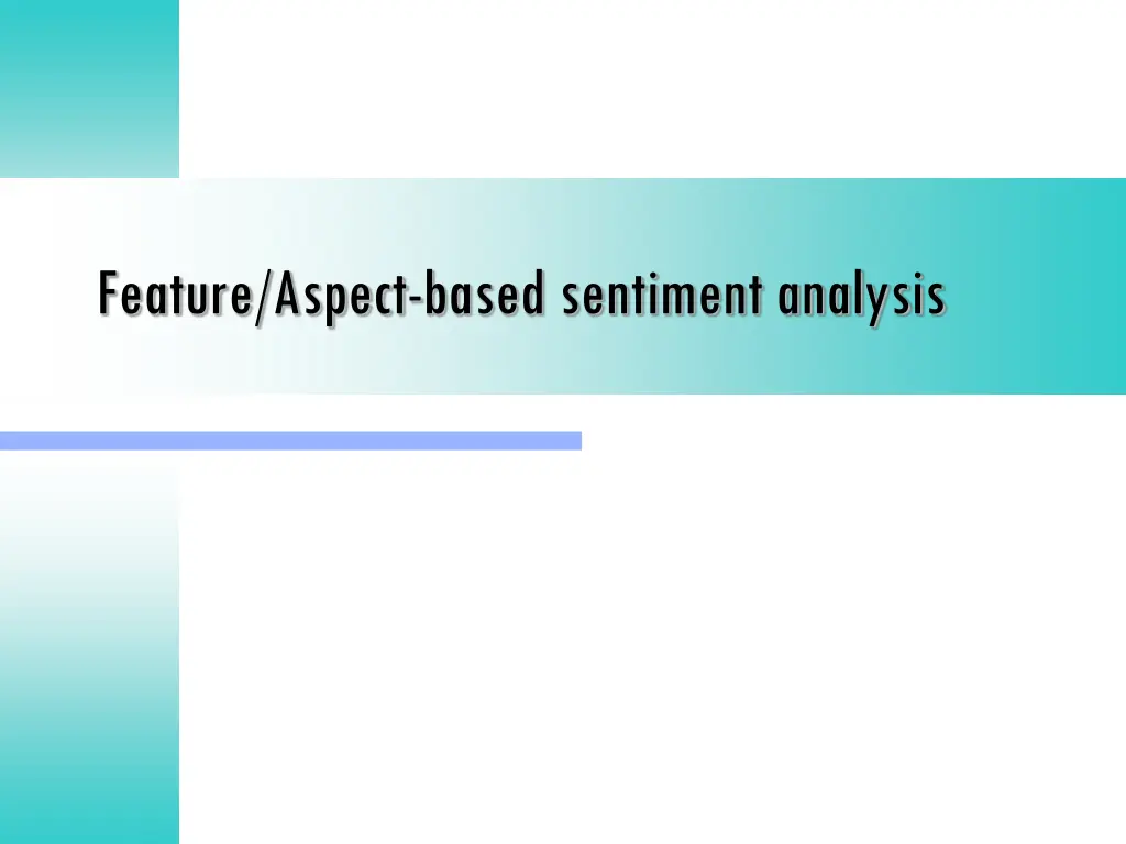 feature aspect based sentiment analysis