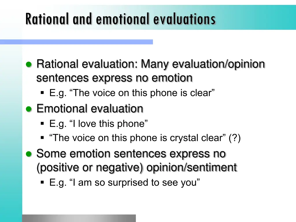 rational and emotional evaluations