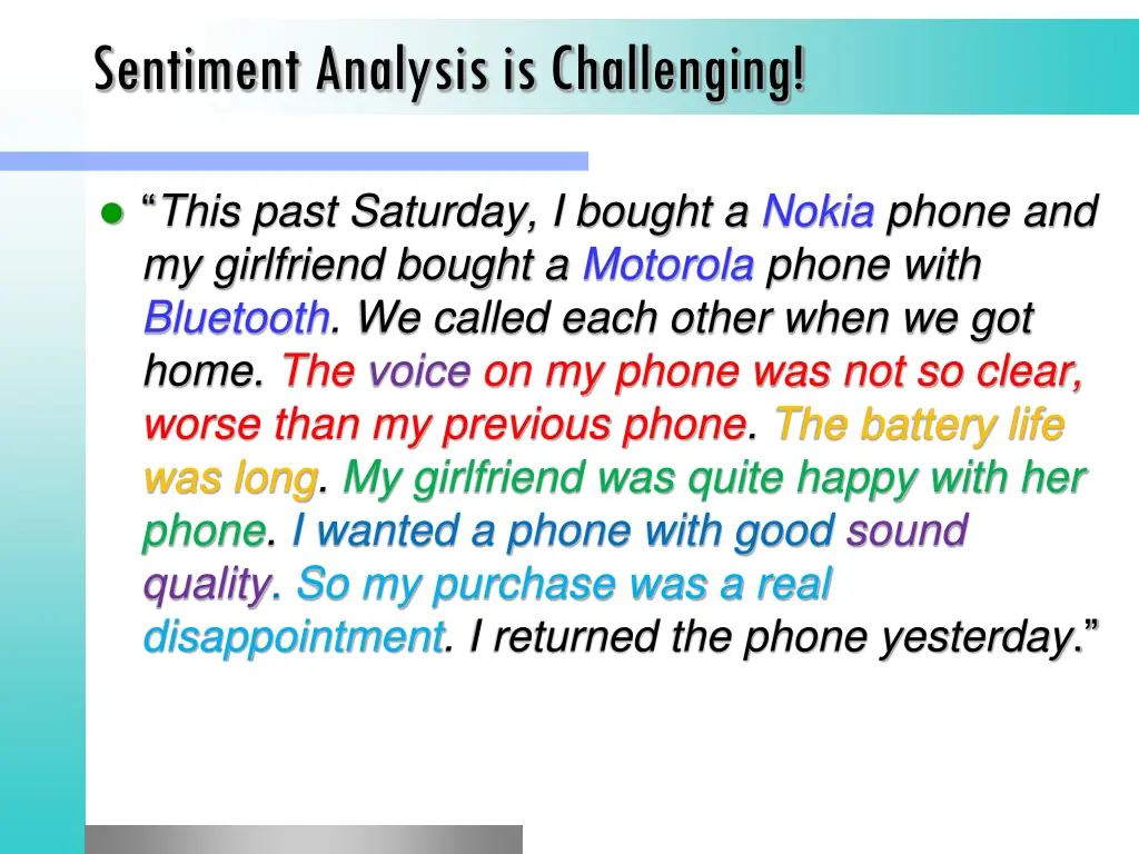 sentiment analysis is challenging
