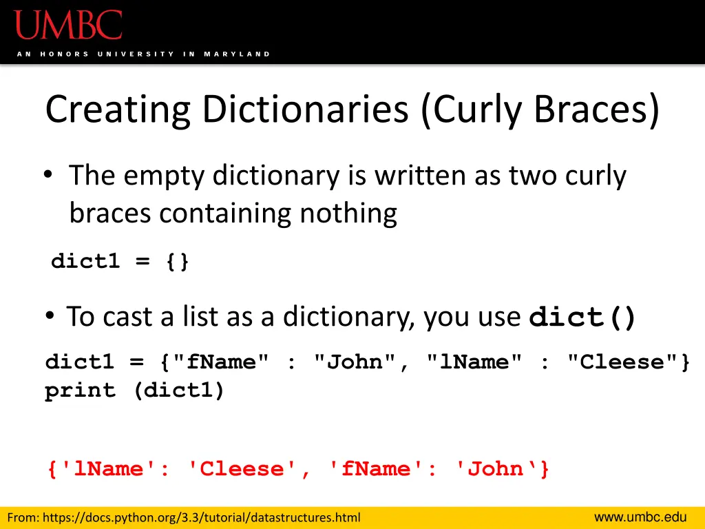 creating dictionaries curly braces