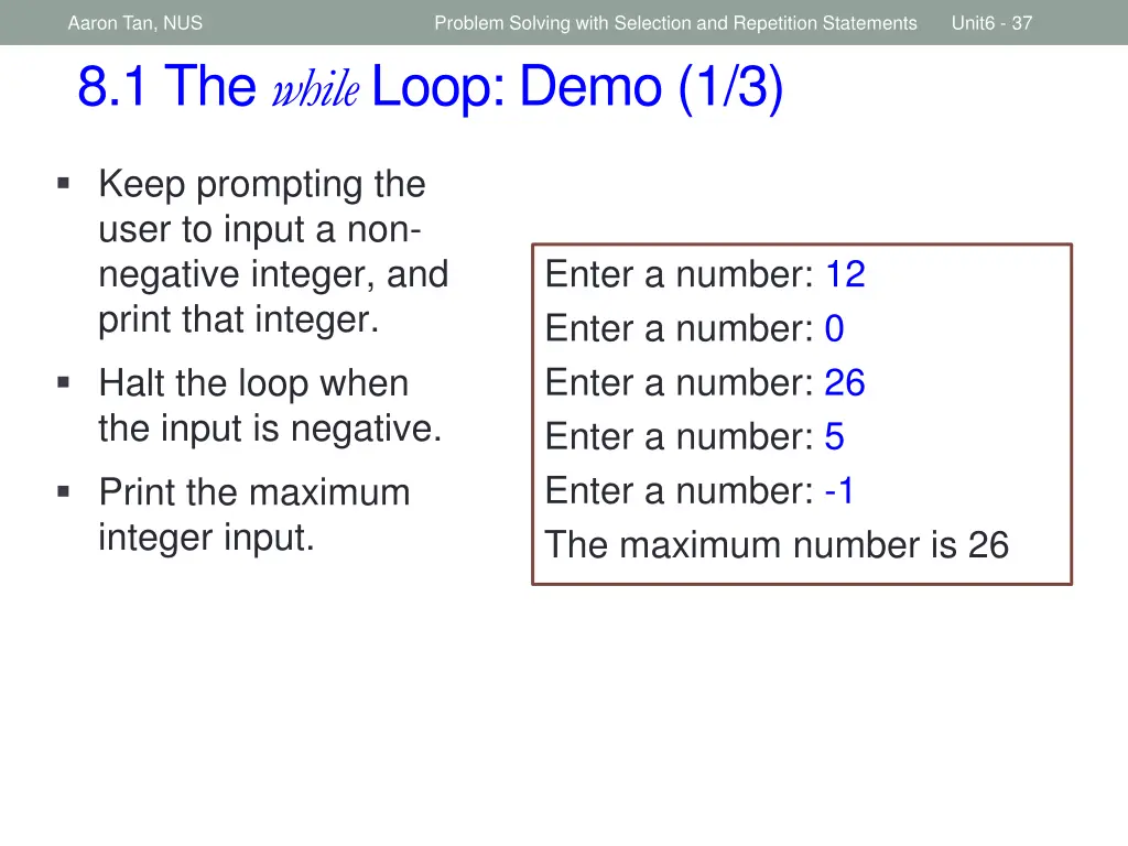 aaron tan nus 8 1 the while loop demo 1 3