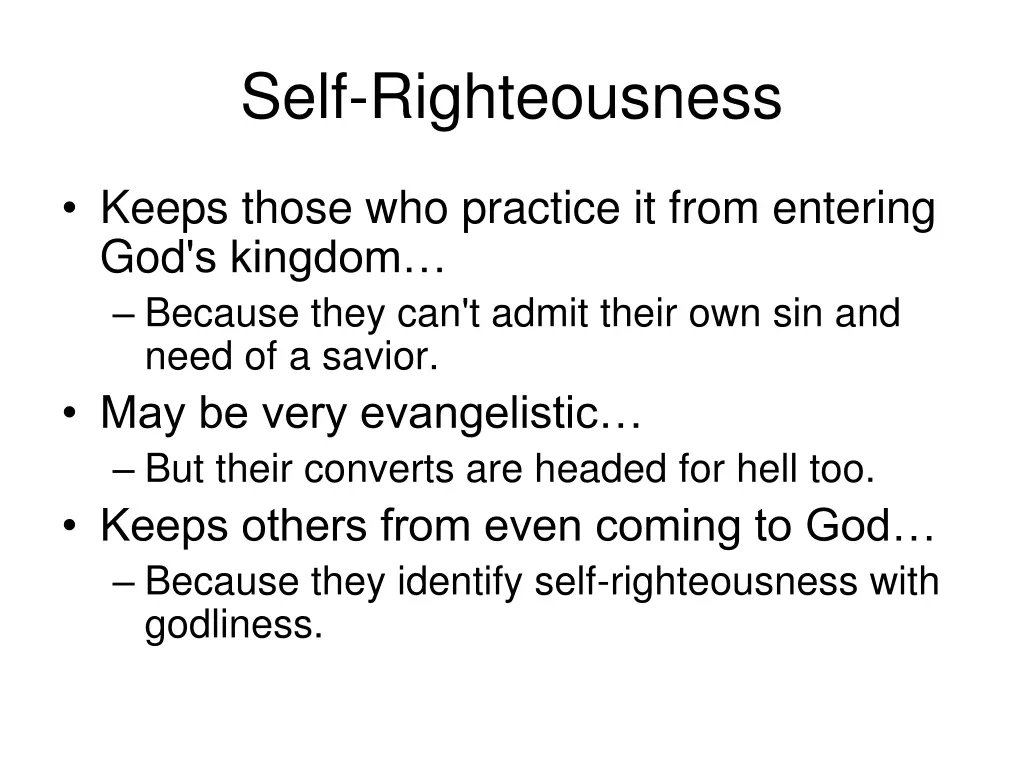 self righteousness