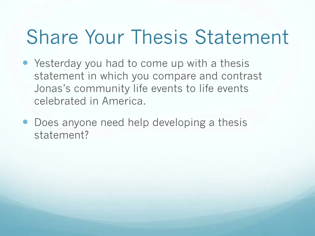 share your thesis statement