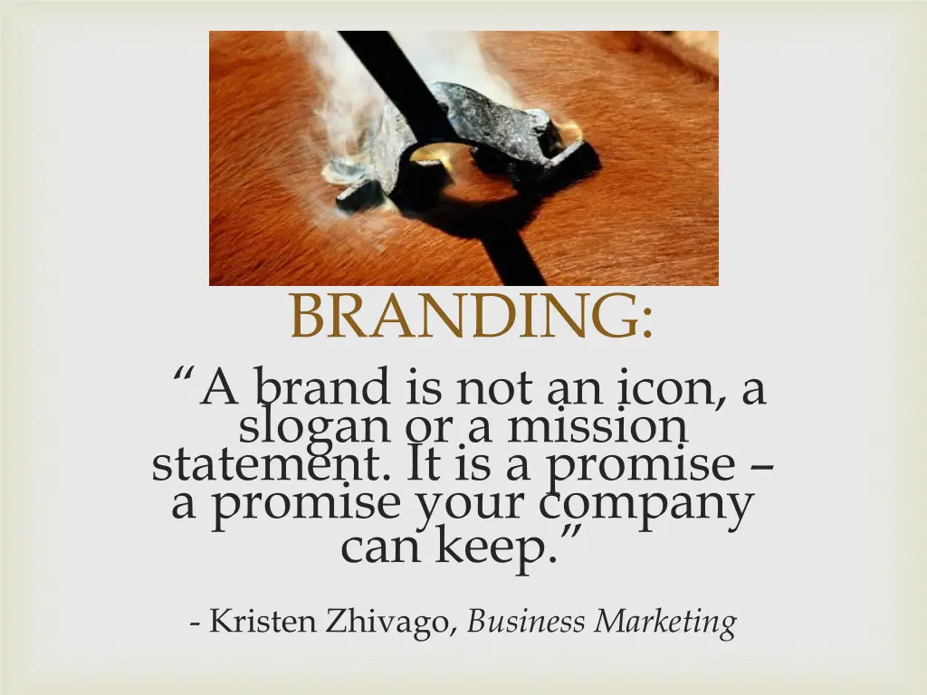 branding a brand is not an icon a slogan