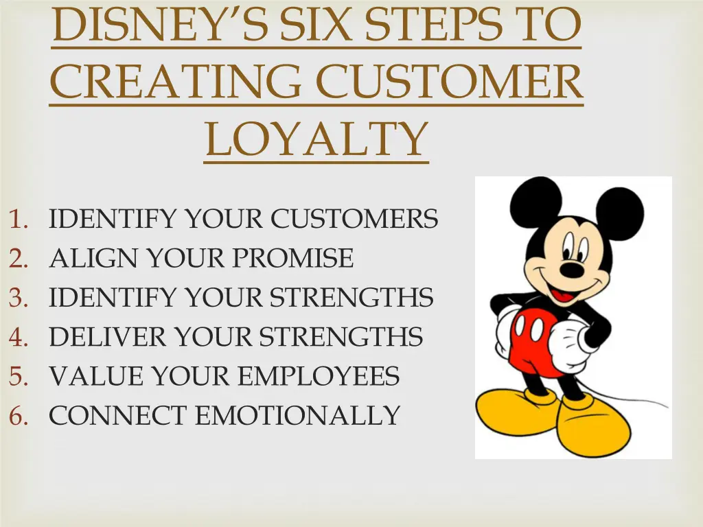 disney s six steps to creating customer loyalty