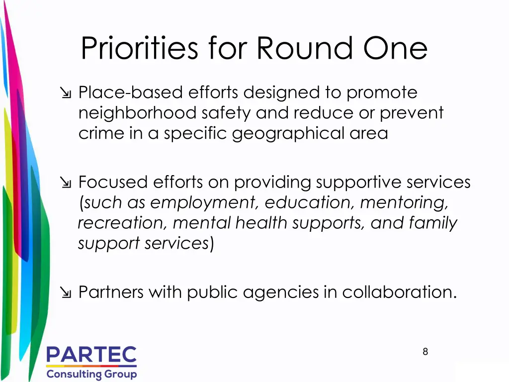 priorities for round one