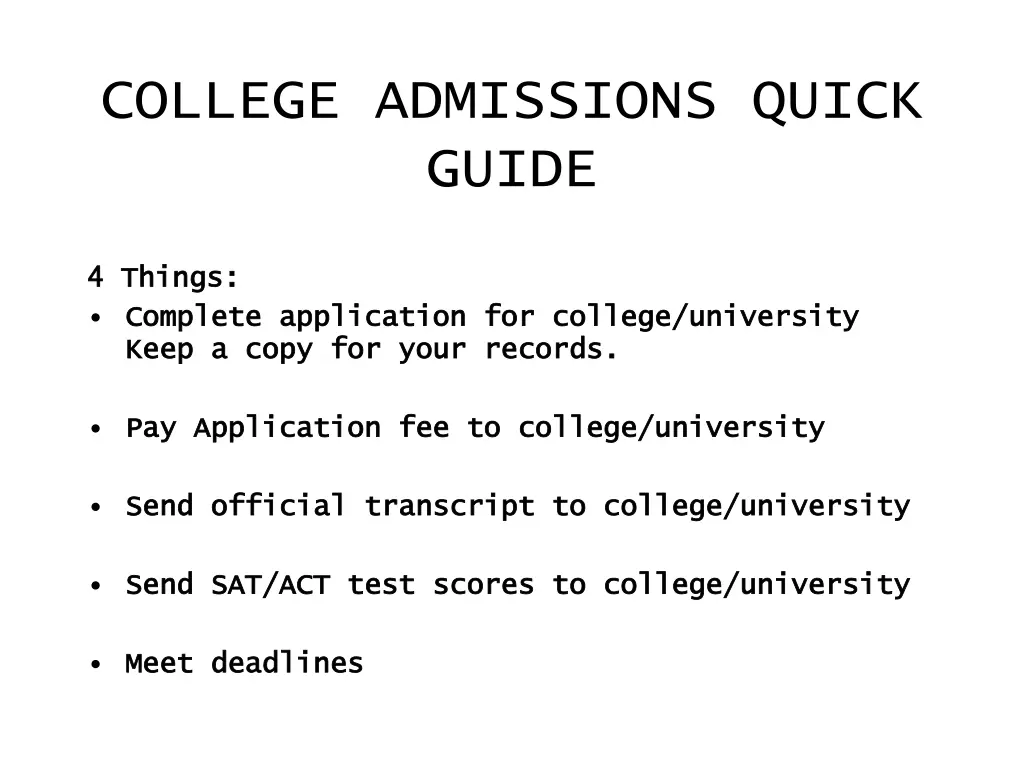 college admissions quick guide
