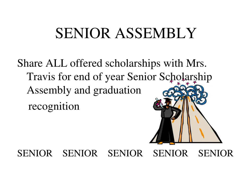 senior assembly