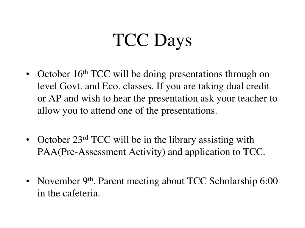 tcc days