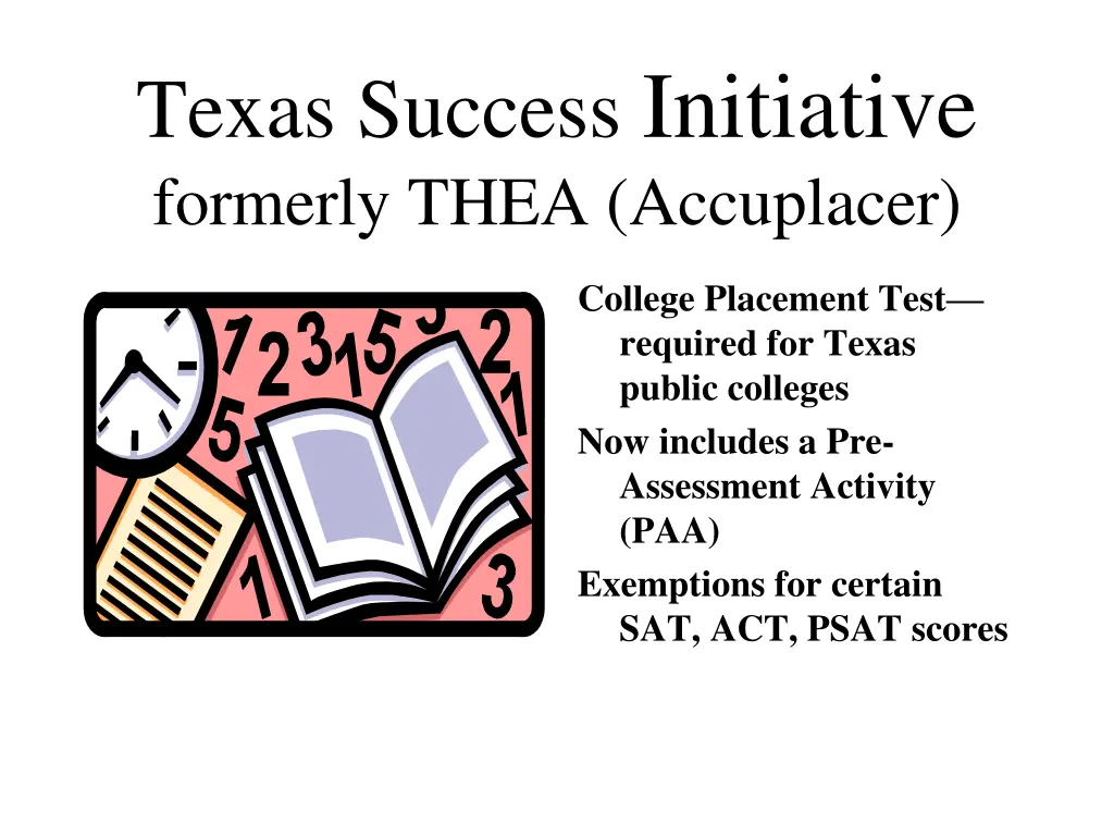 texas success initiative formerly thea accuplacer
