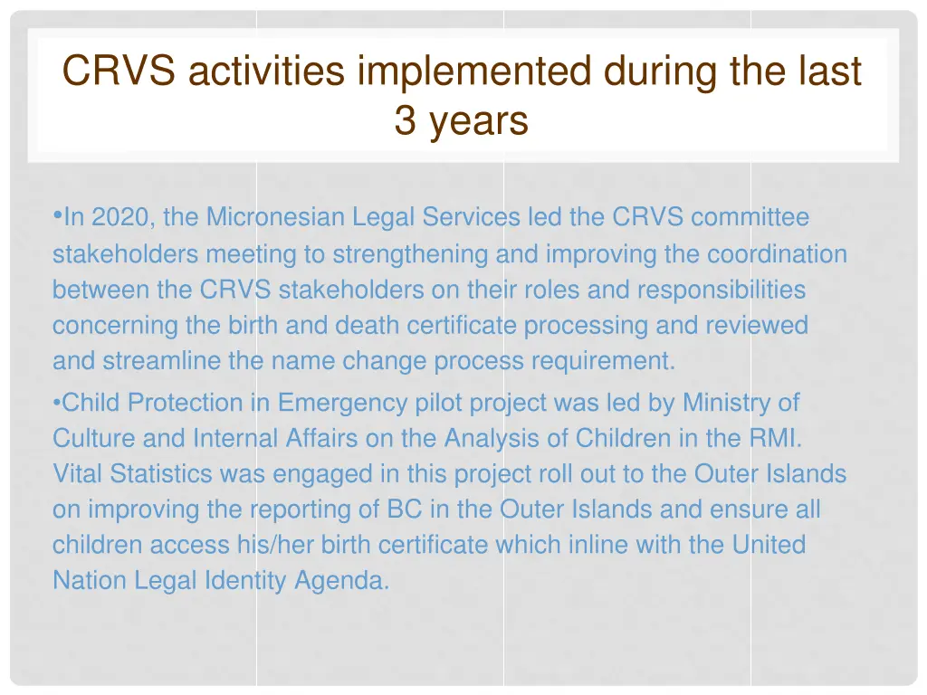 crvs activities implemented during the last