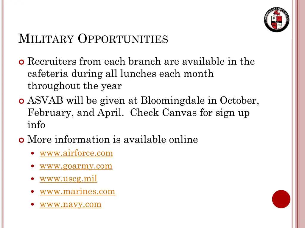 m ilitary o pportunities