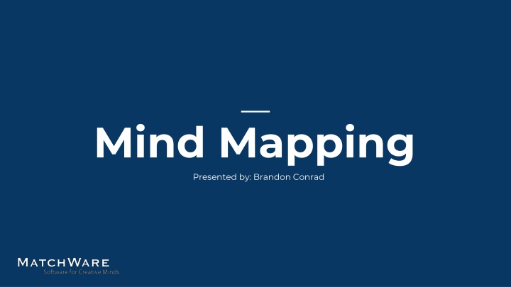 mind mapping presented by brandon conrad