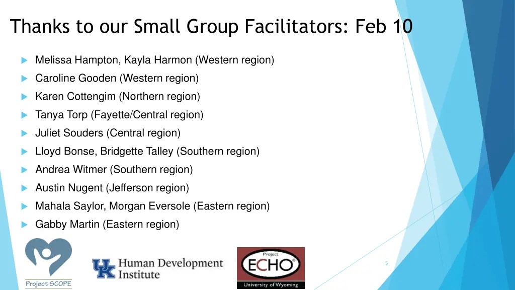 thanks to our small group facilitators feb 10