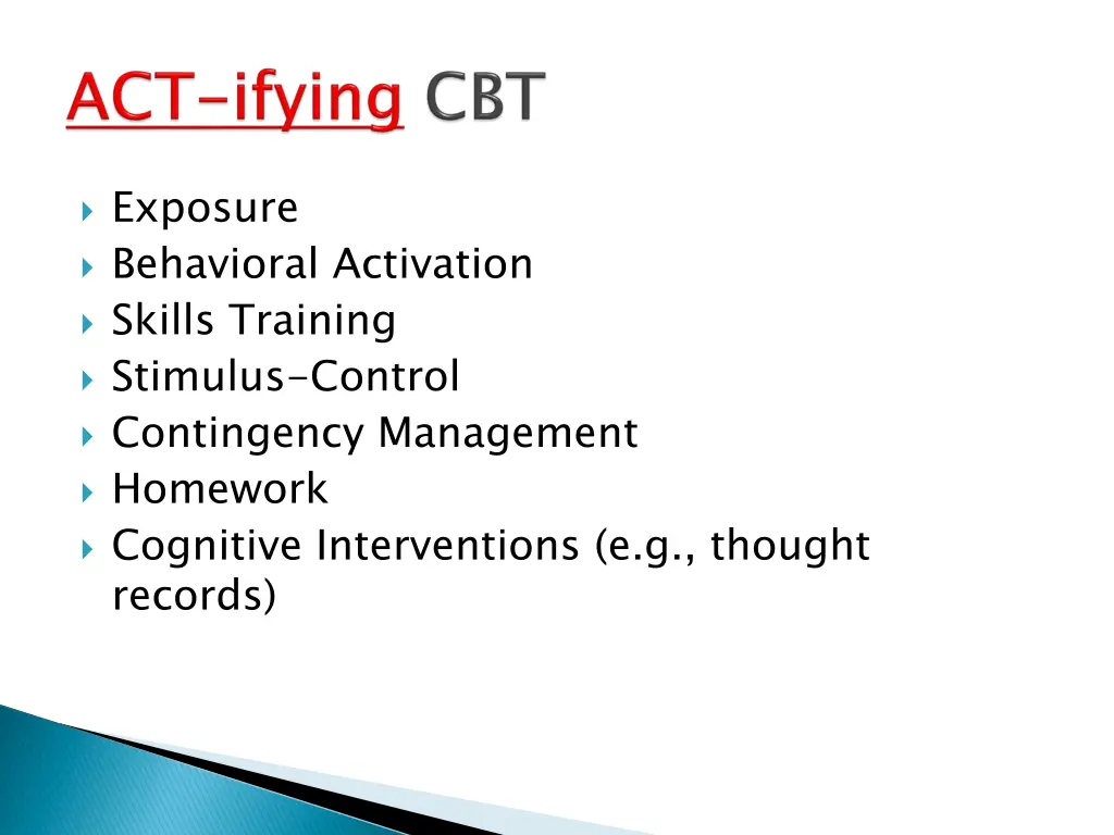 exposure behavioral activation skills training