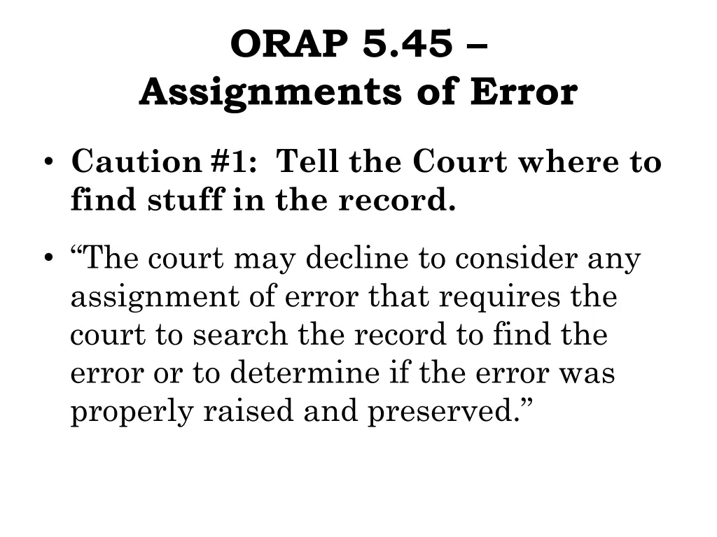 orap 5 45 assignments of error