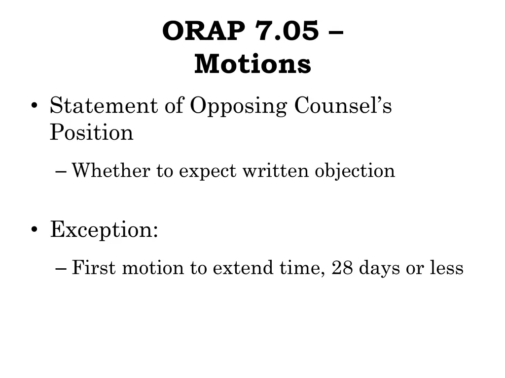 orap 7 05 motions 1
