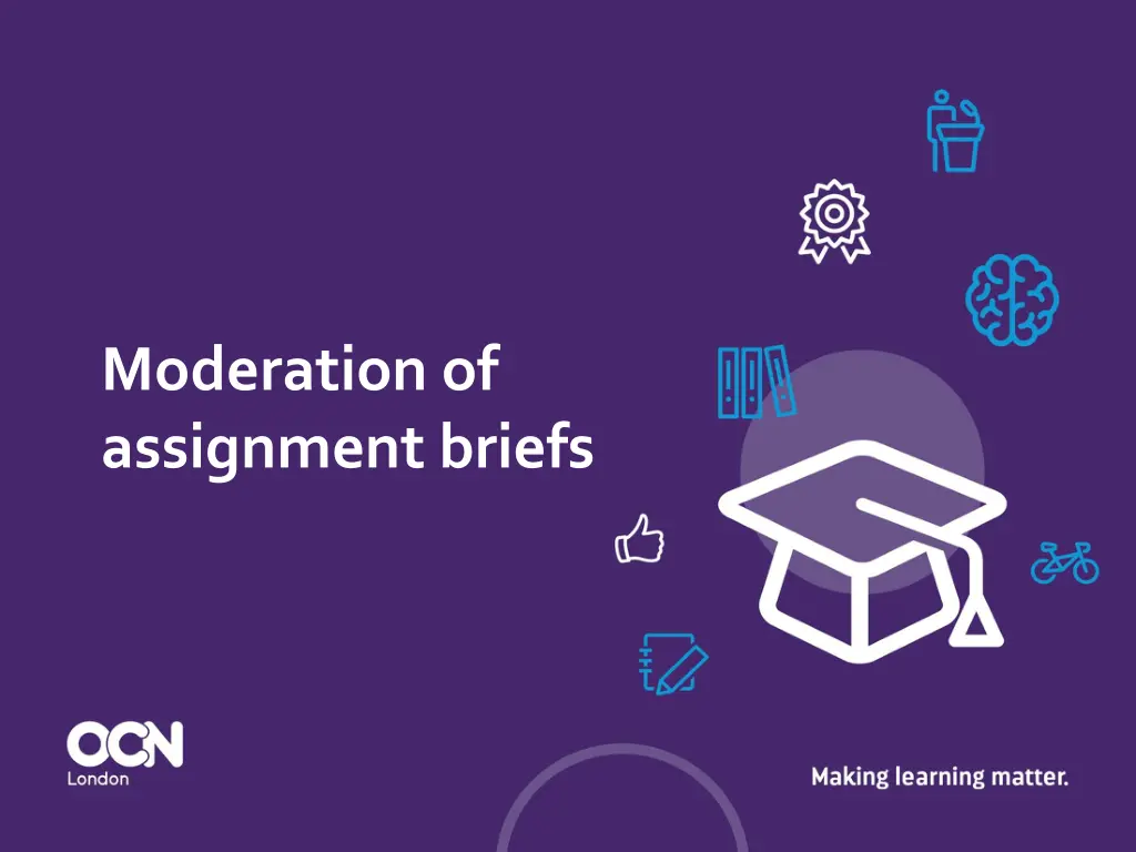 moderation of assignment briefs