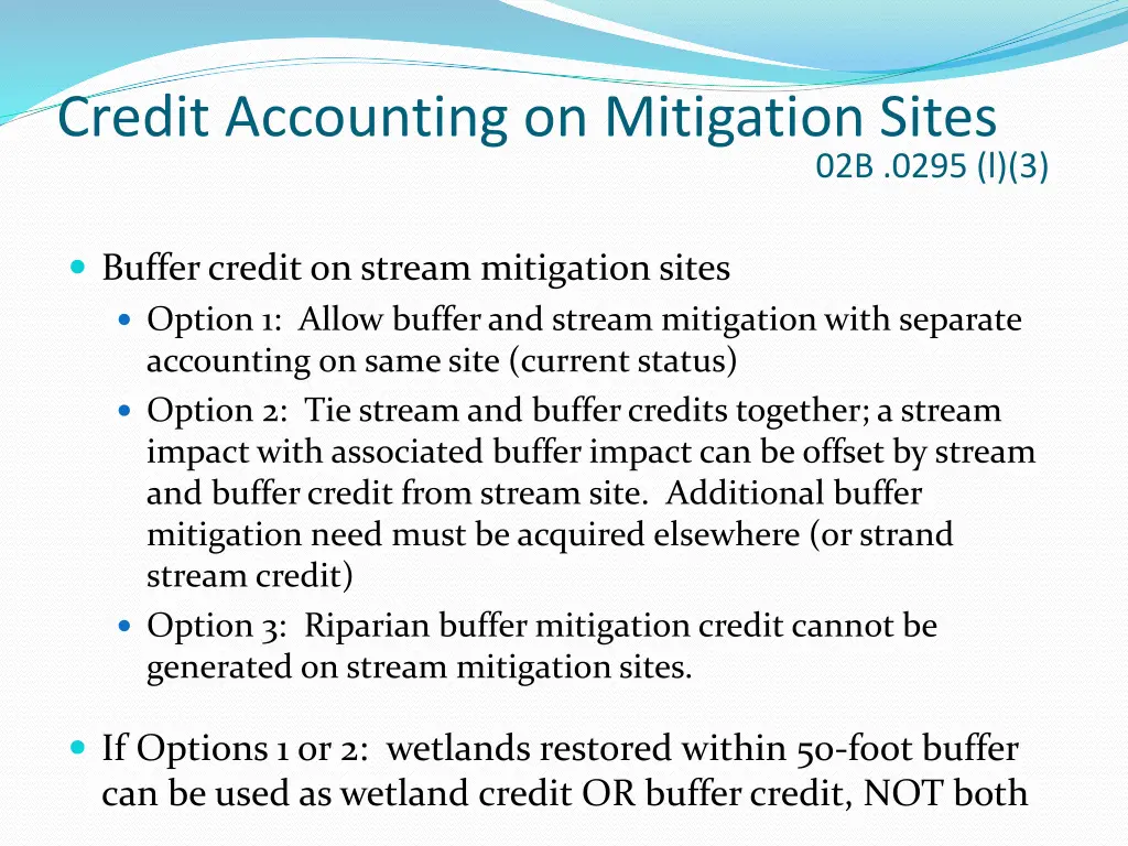 credit accounting on mitigation sites