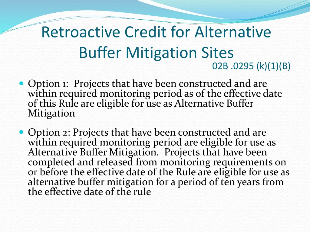 retroactive credit for alternative buffer