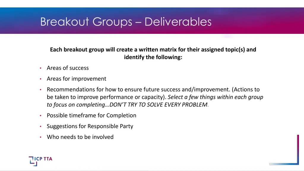 breakout groups deliverables