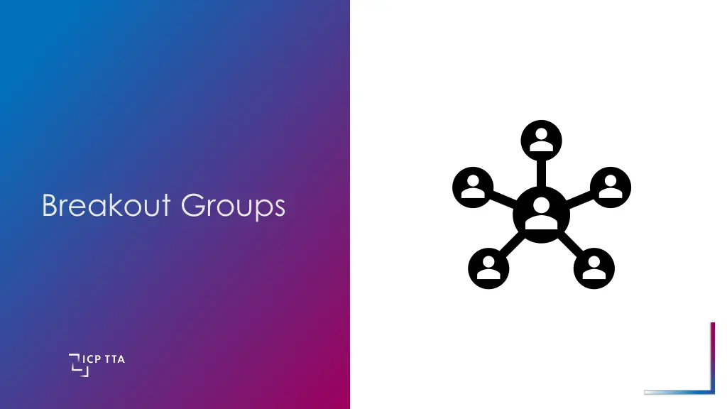 breakout groups