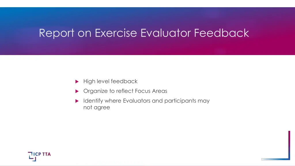 report on exercise evaluator feedback