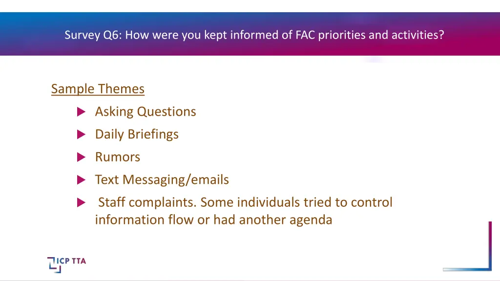 survey q6 how were you kept informed